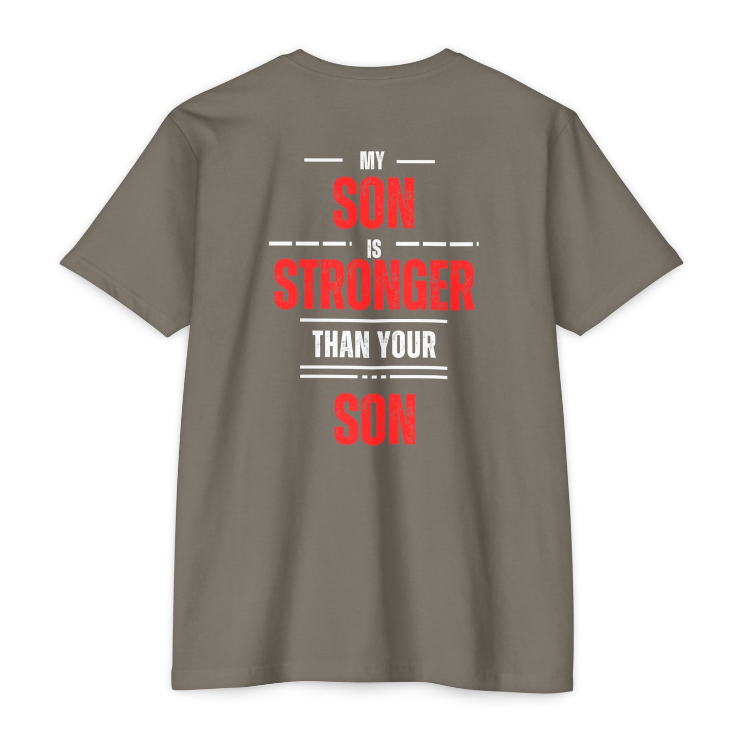 My Son is Stronger Unisex Cotton Crew Tee - Perfect Gift for Proud Parents