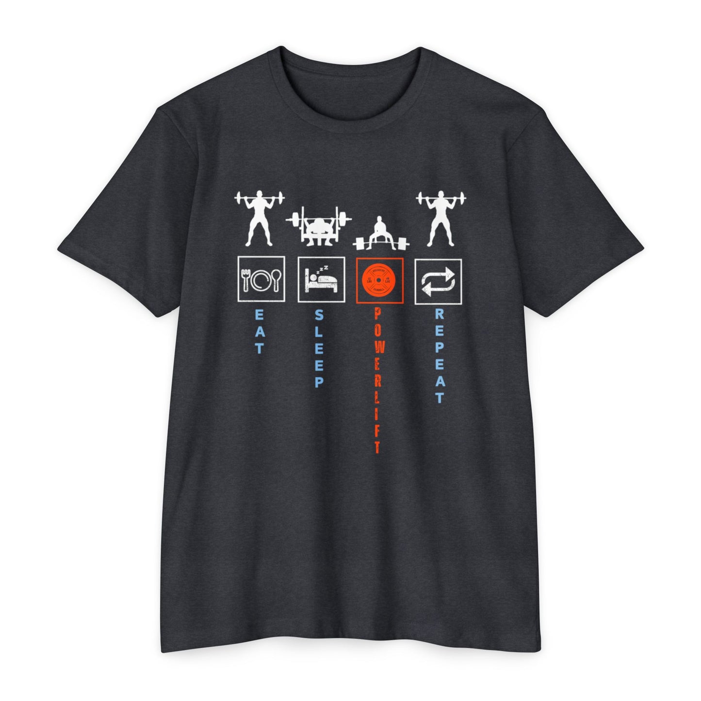 Powerlifting Motivational Unisex Cotton Crew Tee - Eat Sleep Powerlift Repeat