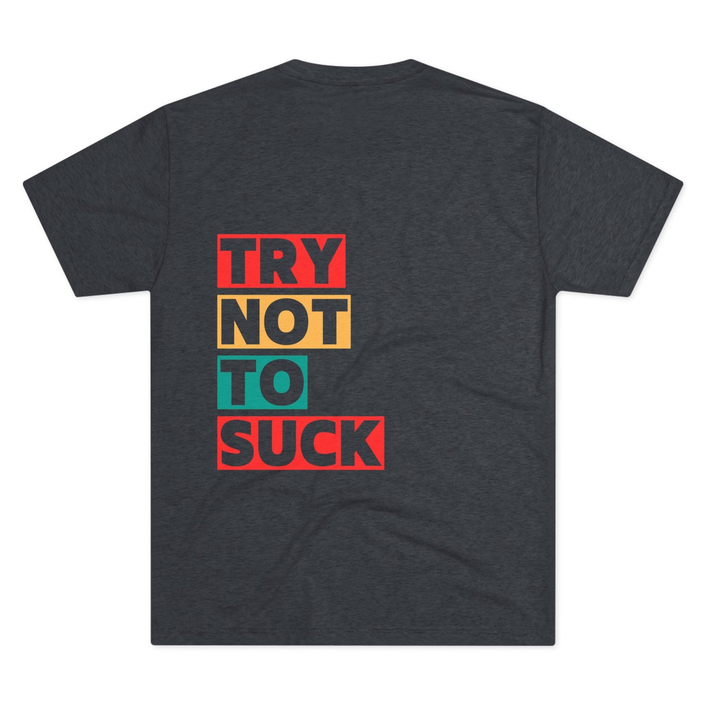 Try Not To Suck