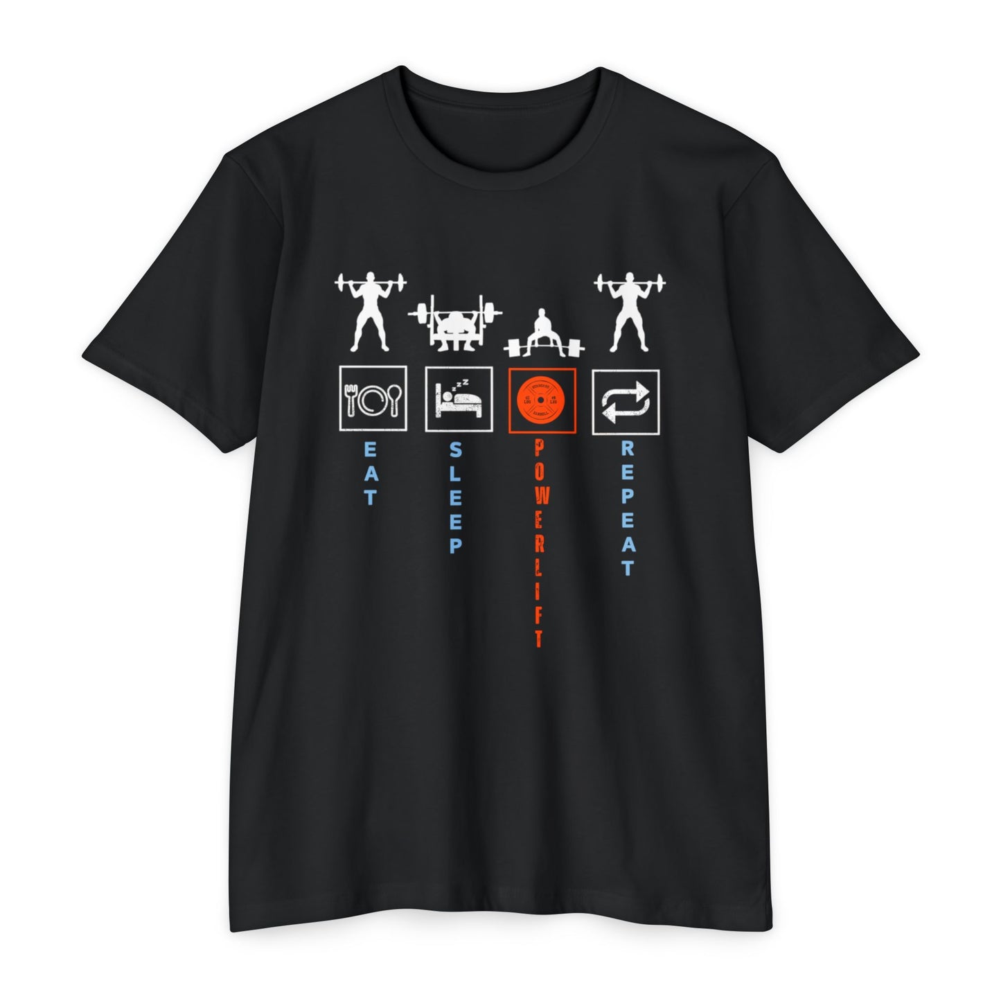 Powerlifting Motivational Unisex Cotton Crew Tee - Eat Sleep Powerlift Repeat