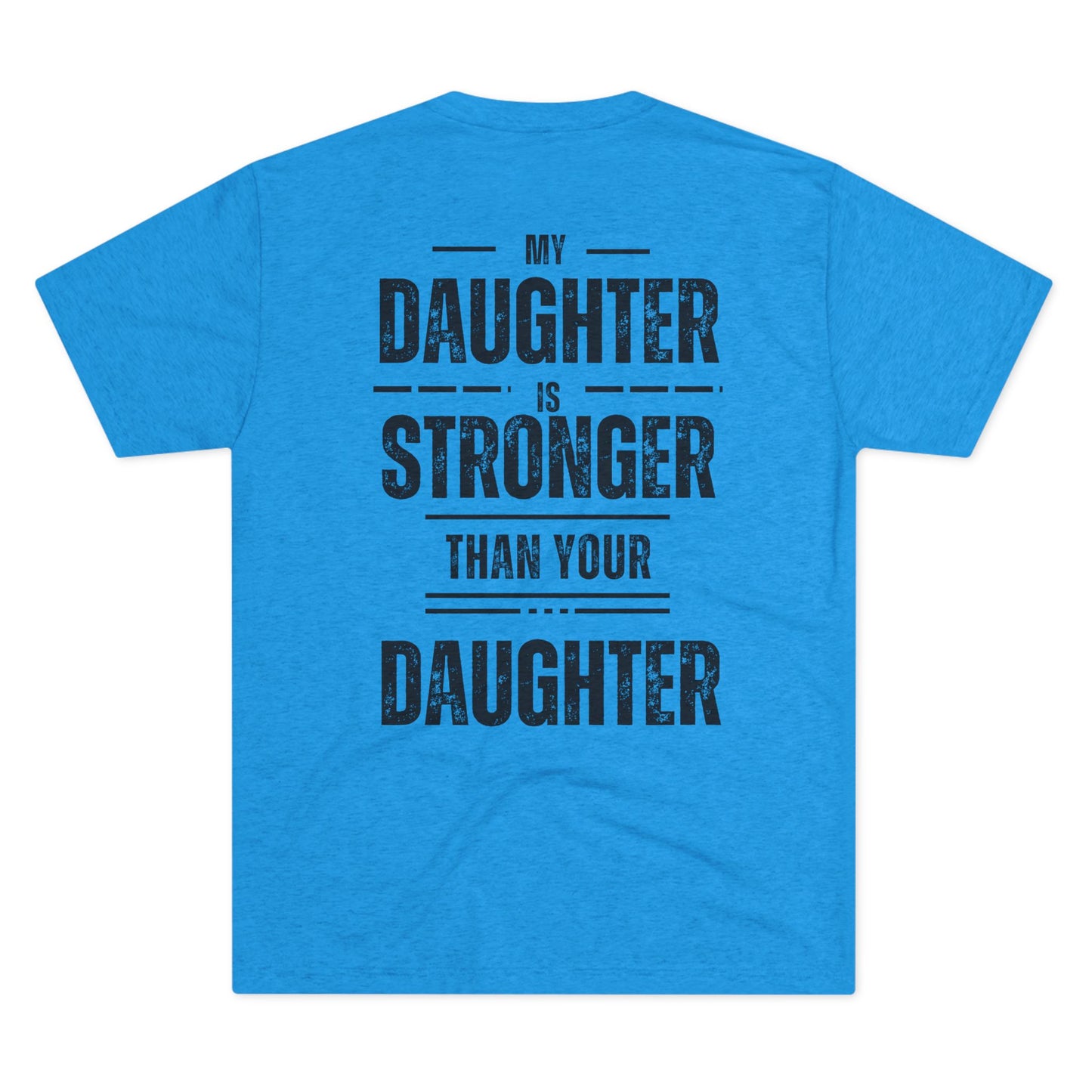 My Daughter is Stronger