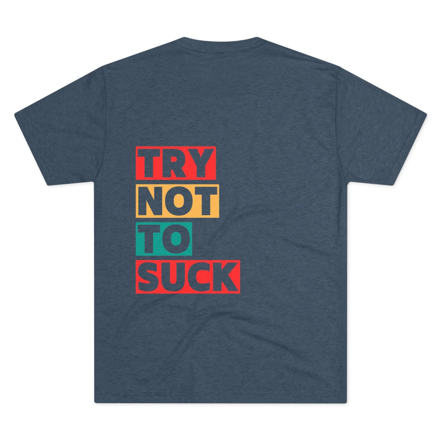 Try Not To Suck